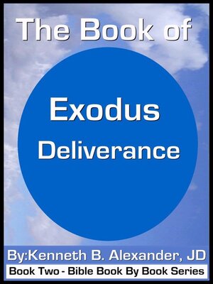 cover image of The Book of Exodus--Deliverance